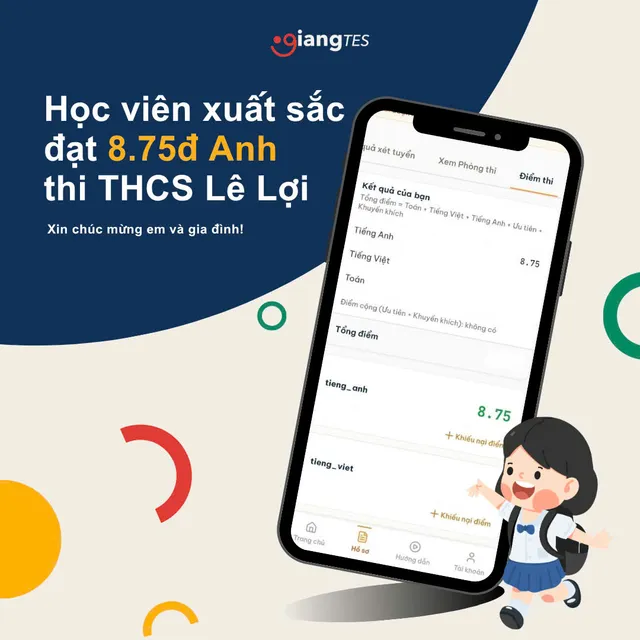 Kết quả học tập học sinh GIANGTES do trung tâm công bố (ảnh 5).